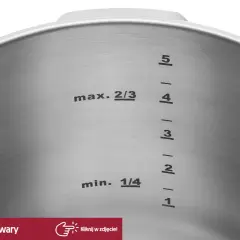 Wnętrze garnka ze stali nierdzewnej z podziałką i oznaczeniami "min. 1/4" oraz "max. 2/3". Widoczny jest znaczek indukcji.